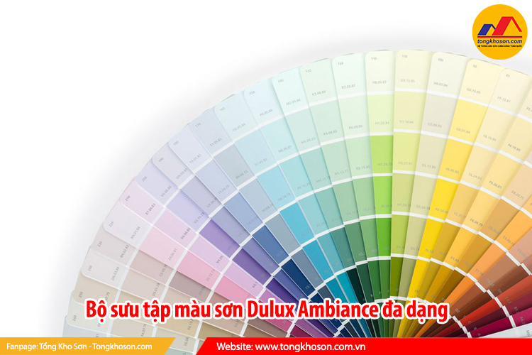 Bộ sưu tập màu sơn Dulux Ambiance da dạng