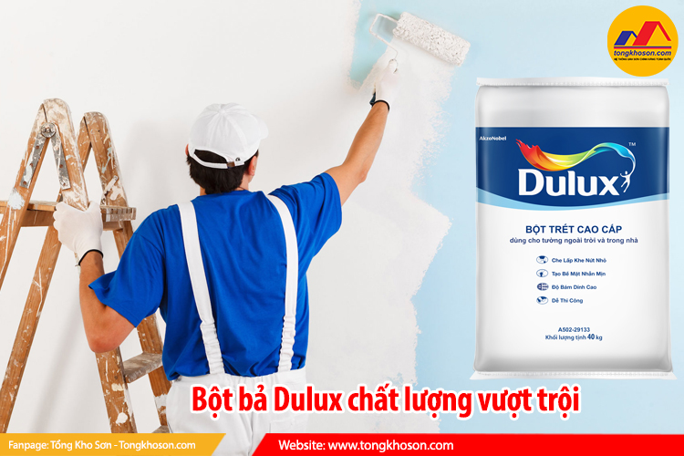 Bột bả Dulux chất lượng vượt trội