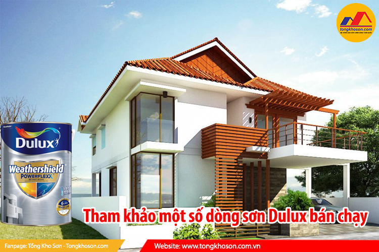 Tham khảo một số dòng sơn Dulux bán chạy