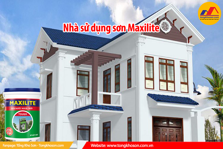 nhà sử dụng sơn Maxilite