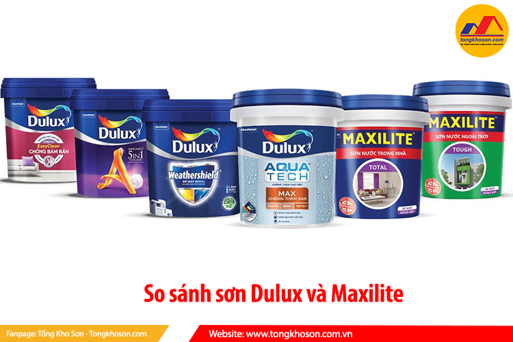 so sánh sơn Dulux và Maxilite