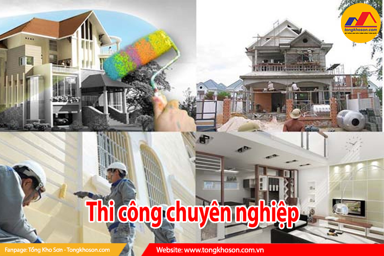 thi công chuyên nghiệp