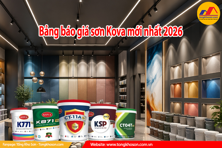 Bảng báo giá sơn Kova mới nhất 2026