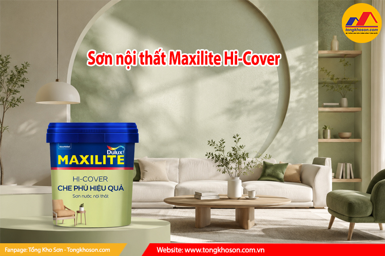 Sơn nội thất Maxilite Hi-Cover