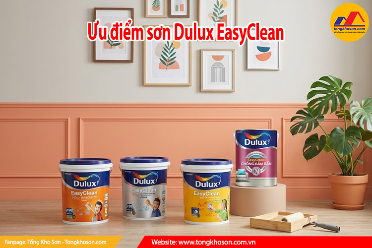 ưu điểm sơn Dulux EasyClean