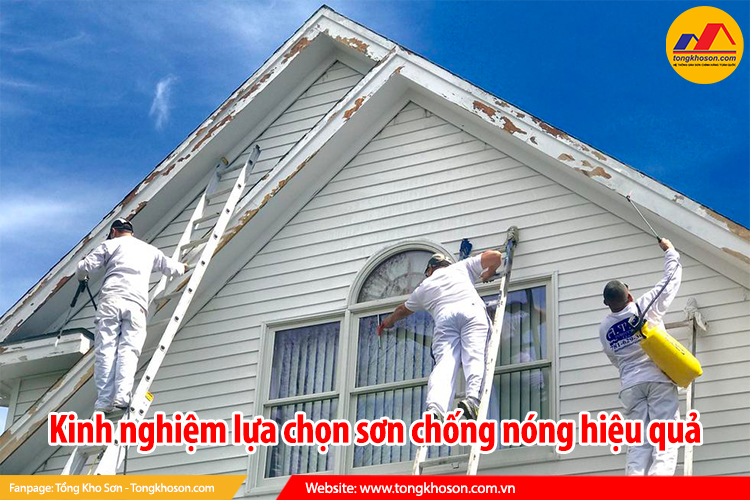 Kinh nghiệm lựa chọn sơn chống nóng hiệu quả