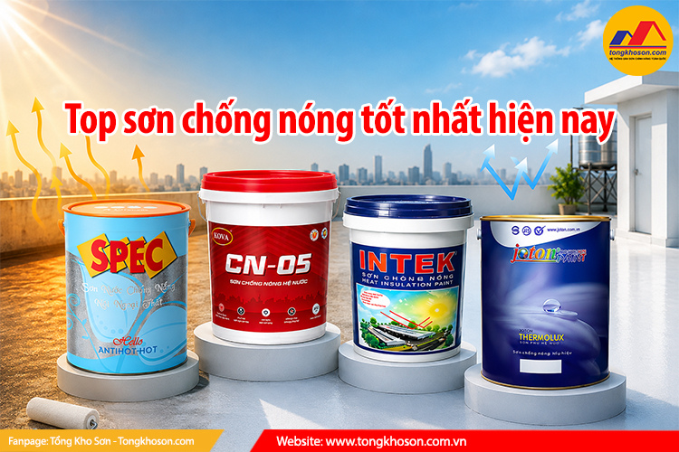 Top sơn chống nóng tốt nhất hiện nay