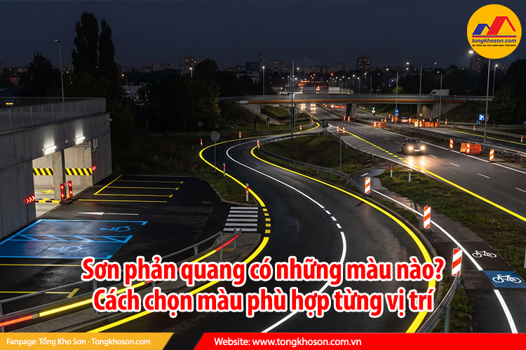 Sơn phản quang có những màu nào? Cách chọn màu phù hợp từng vị trí